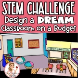 STEM Challenge | Design a Dream Classroom