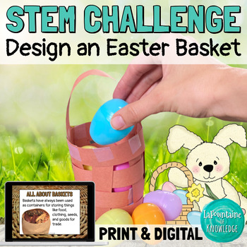 Preview of Spring STEM Challenge Design a Paper Easter Basket Lab PRINT and DIGITAL