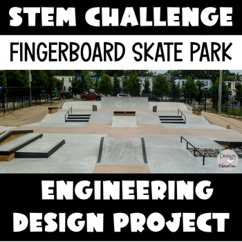 Preview of STEM Challenge Fingerboard Skate Park | Cardboard Skatepark STEAM Project
