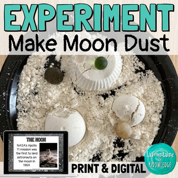 Preview of Lunar Landing Space Science Lab Experiment Make Moon Dust PRINT and DIGITAL