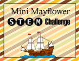 STEM Challenge:  Mini Mayflower (Boat Building)