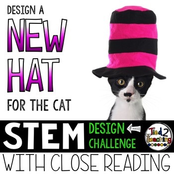 Preview of STEM Activities New Hat for the Cat STEM Challenge with Close Reading