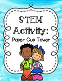 STEM Challenge Paper Cup Tower