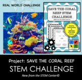 STEM Challenge - Project: SAVE THE BARRIER CORAL REEF