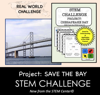 Preview of STEM Challenge - Project: Save the Chesapeake Bay