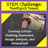 STEM Challenges: Toothpick Tower STEM Activity: Science, Tech, Engineering, Math
