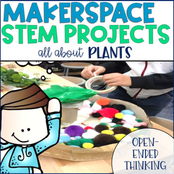 Preview of STEM Makerspace Activities About Plants