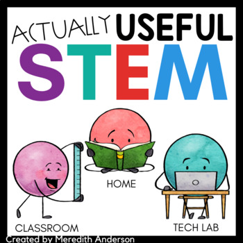 Preview of STEM Challenges for the Classroom, Tech Lab, and Home