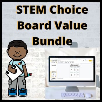 Preview of STEM Choice boards | Google | remote & in-person