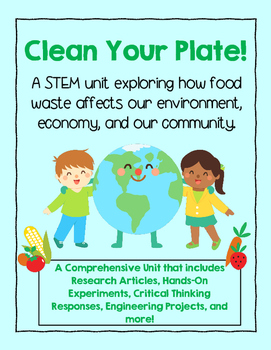 Preview of STEM: Food Waste and the Environment NGSS
