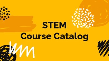 Preview of STEM Course Catalog