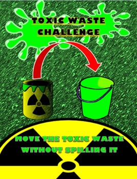 Preview of STEM DESIGN CHALLENGE TOXIC WASTE REMOVAL