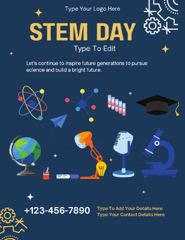 Preview of STEM Day, International STEM Flyers (4) Fully Customize your Flyer-Ready to Edit