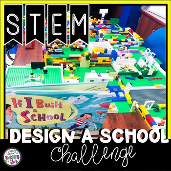 Preview of STEM Design a School | If I Built a School Book Connection #SizzlingSTEM2