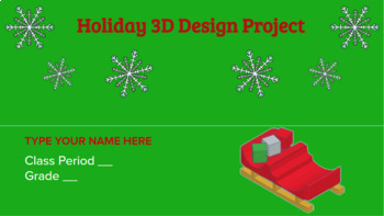 Preview of STEM Distance Learning Winter Holiday Design 3D Printing