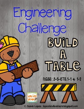 Preview of STEM Engineering Challenge: Make a Table