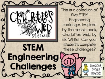 Preview of STEM Engineering Challenge Novel Pack ~ Charlotte's Web by E.B. White