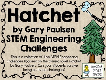 Preview of STEM Engineering Challenge Novel Pack ~ Hatchet, by Gary Paulsen