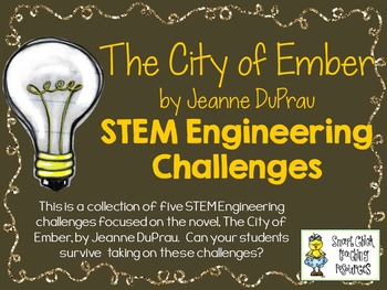 Preview of STEM Engineering Challenge Novel Pack ~ The City of Ember, by J. DuPrau