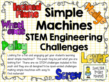 Preview of STEM Engineering Challenge Pack ~ Simple Machines