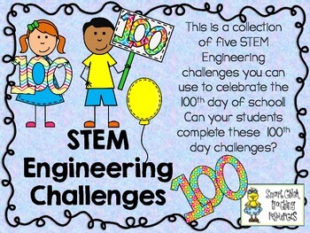 Preview of STEM Engineering Challenge Pack ~ The 100th Day of School Challenges