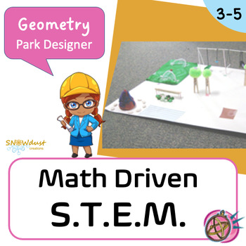Preview of STEM • Engineering: Geometry Park (two-dimensional shapes, symmetry, and congrue