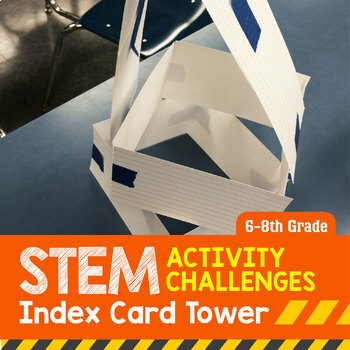 Preview of STEM Engineering Project: Index Card Tower (Middle School)