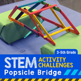 STEM Engineering Project: Popsicle Bridge (Upper Elementary)