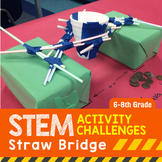 STEM Engineering Project: Straw Bridge (Middle School)