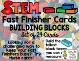 STEM Fast Finisher Cards - Building Blocks