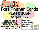 STEM Fast Finisher Cards - Play Dough