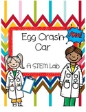 STEM Force & Motion: Egg Crash Car