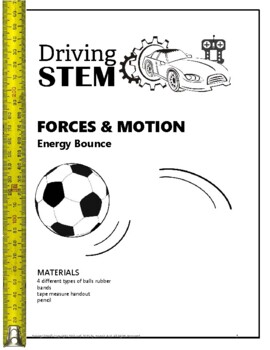 Preview of STEM Forces & Motion (6th, 7th, 8th) Energy Bounce DRIVING STEM