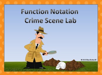 Preview of STEM Function Notation Crime Scene Lab