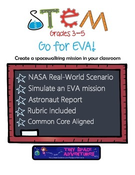 Preview of STEM Go for EVA- Create a Spacewalking Mission in your Class: Grades 3-5