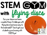 STEM Gym Challenges with Flying Discs - Set of 3 Challenges
