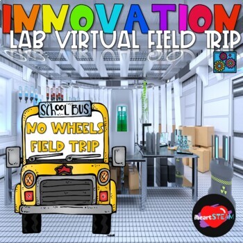 Preview of STEM Innovation Lab Virtual Field Trip-Google Slides-Distance Learning 