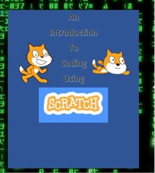 Preview of STEM: Introduction to Coding with Scratch