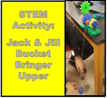 STEM Jack and Jill Bucket Bringer Upper Engineering Challenge | TpT