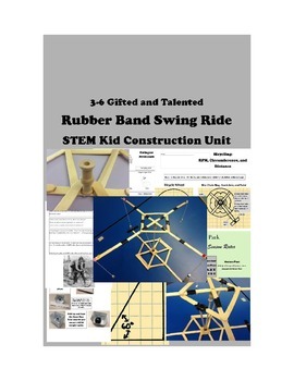 Preview of STEM Kid Constructions -- Rubber Band Swing Ride