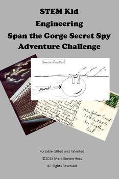 Preview of STEM Kid Engineering -- Span the Gorge Secret Spy Adventure Challenge