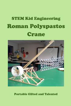 Preview of STEM Kid Engineering and Construction - Roman Polyspastos Crane