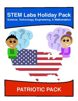 Preview of STEM Labs Pack - Patriotic American Projects Pack of 10 Holiday-Themed Projects
