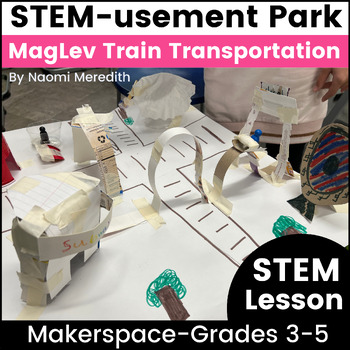 Preview of STEM Magnet Activities MagLev Trains Makerspace Challenge