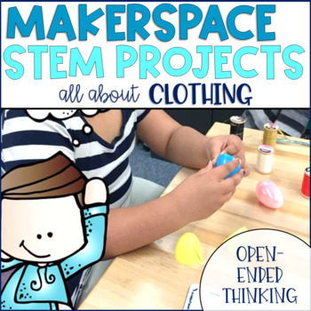 Preview of STEM Makerspace Activities About Clothing
