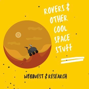 Preview of STEM Mars Rover WebQuest  