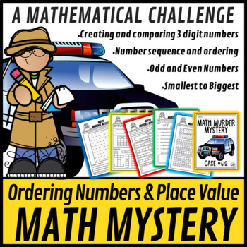Ordering Numbers in Hundreds with Place Value Math Murder Mystery #612