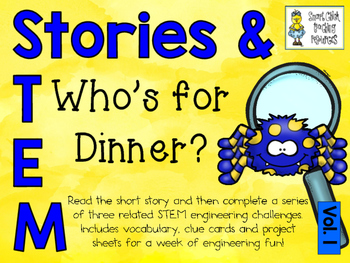 Preview of Stories & STEM ~ Who's for Dinner?  ~ 3 STEM Challenges using Flight