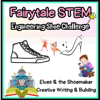 Preview of Shoe Challenge |  Fairy Tale STEM | Problem Solving