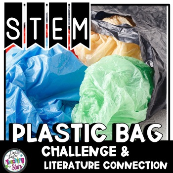Preview of STEM One Plastic Bag Challenge |Earth Day 